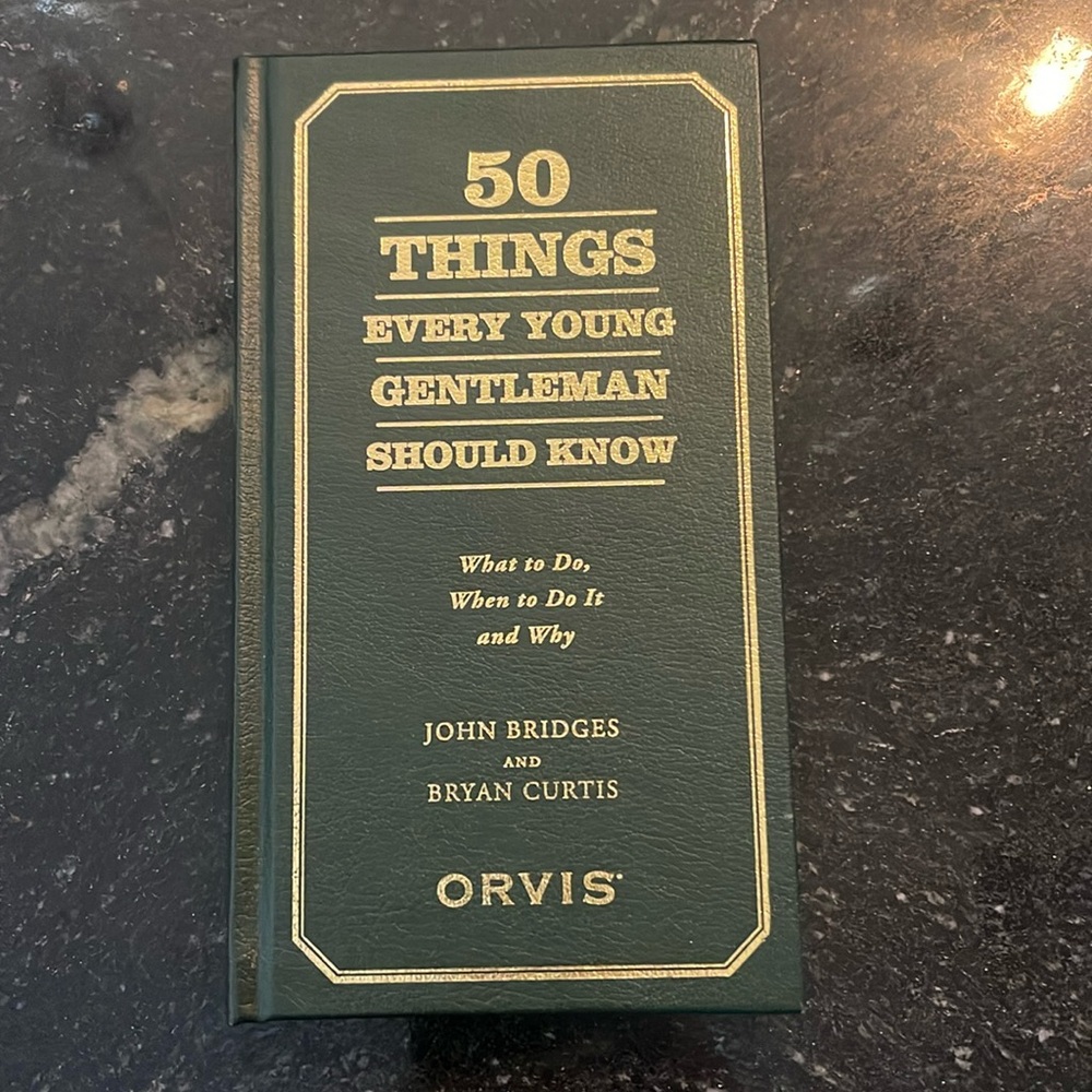 New book “50 things every young gentleman should know”.